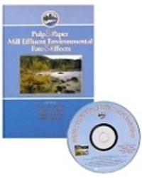 Pulp & Paper Mill Effluent Environmental Fate & Effects