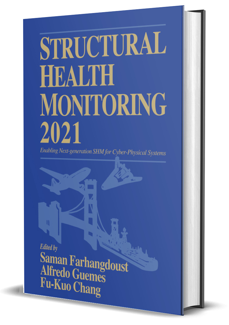 Publishing　Inc.　Systems　DEStech　Monitoring　Next　for　SHM　Generation　2021:　Enabling　Health　Structural　Cyber-Physical